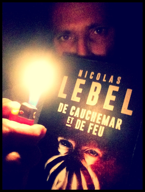 de_cauchemar_et_de_feu_nicolas_lebel
